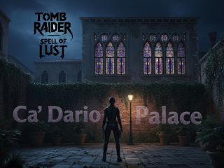 Screenshot aus dem Level Tomb Raider-Spell Of Lust-Ca' Dario Palace by DavidTR